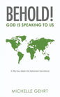 Behold! God Is Speaking to Us: A Fifty-Two Week Old Testament Devotional - Paperback