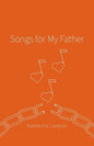 Songs for My Father - Paperback
