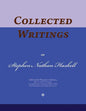 Collected Writings of Stephen Nathan Haskell: Words of the Pioneer Adventists - Paperback