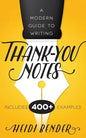 A Modern Guide to Writing Thank-You Notes - Paperback