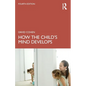How the Child's Mind Develops - Paperback