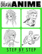 Anyone Can Draw Anime: Easy Step-by-Step Drawing Tutorial for Kids, Teens, and Beginners. How to Iearn To Draw Manga And Anime. Book 1 - Paperback