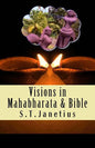 Visions in Mahabharata and Bible - Paperback