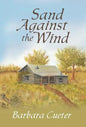 Sand Against the Wind - Hardcover