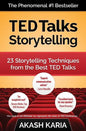 TED Talks Storytelling: 23 Storytelling Techniques from the Best TED Talks - Paperback