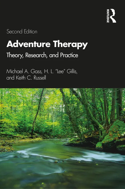 Adventure Therapy: Theory, Research, and Practice - Paperback