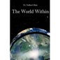 The World Within - Paperback