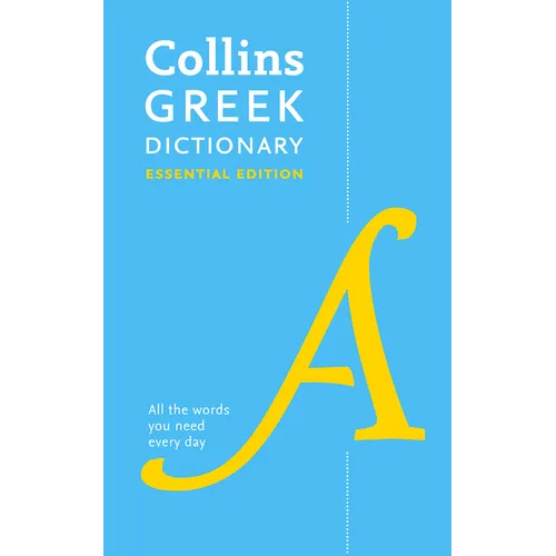 Greek Essential Dictionary: All the Words You Need, Every Day - Paperback