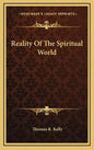 Reality of the Spiritual World - Hardcover