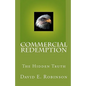 Commercial Redemption: The Hidden Truth - Paperback