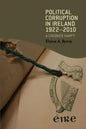Political corruption in Ireland 1922-2010: A crooked harp? - Paperback