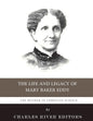 The Mother of Christian Science: The Life and Legacy of Mary Baker Eddy - Paperback