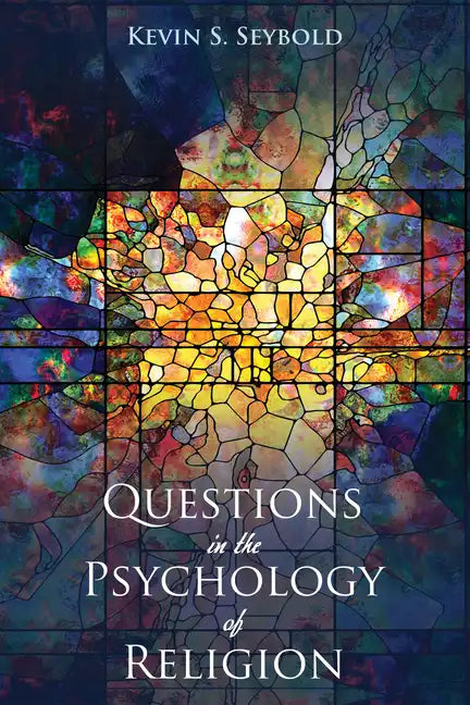 Questions in the Psychology of Religion - Paperback