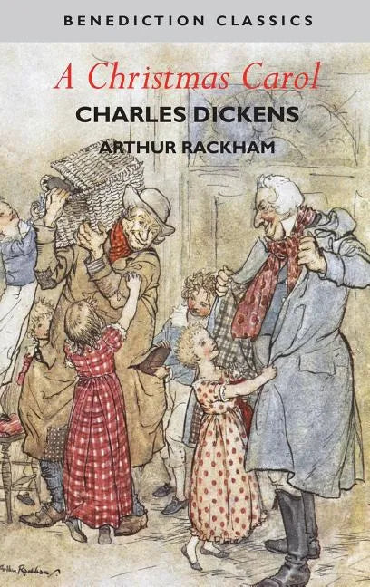 A Christmas Carol (Illustrated in Color by Arthur Rackham) - Hardcover