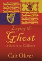 Laying the Ghost: A Return to Culloden - Hardcover