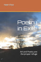 Poetry in Exile: Art and Poetry are the proper refuge - Paperback
