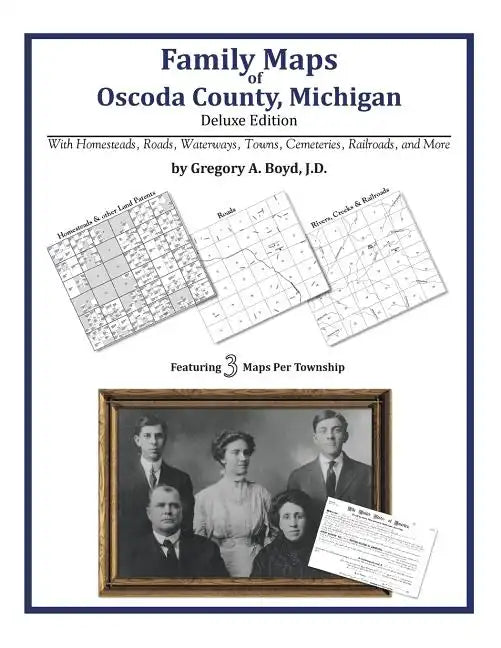 Family Maps of Oscoda County, Michigan - Paperback