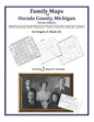 Family Maps of Oscoda County, Michigan - Paperback