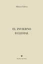 El Invierno Eclesial - Hardcover