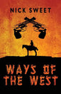 Ways of the West - Paperback