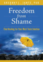 Freedom from Shame: Find Healing for Your Most Toxic Emotion - Paperback