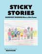 Sticky Stories: Barefoot Buddies Make a New Friend - Paperback