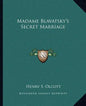 Madame Blavatsky's Secret Marriage - Paperback