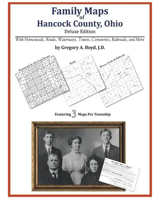 Family Maps of Hancock County, Ohio - Paperback