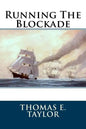 Running The Blockade - Paperback