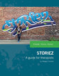Storiez: A Guide for Therapists - Paperback