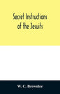 Secret instructions of the Jesuits - Paperback