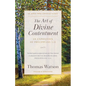 The Art of Divine Contentment: An Exposition of Philippians 4:11 - Paperback