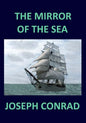 THE MIRROR OF THE SEA Joseph Conrad - Paperback