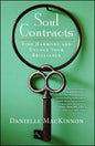 Soul Contracts: Find Harmony and Unlock Your Brilliance - Paperback