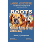 Boots: Hurricane Katrina Survivor and Kitten Nanny - Paperback