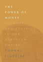 The Power of Money: Coinage and Politics in the Athenian Empire - Hardcover