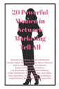 20 Powerful Women in Network Marketing Tell All - Paperback