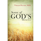 Some of God's Miracles - Paperback