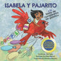Isabela y Pajarito: Y la Fiesta de Cumpleaños Sin Plástico - Paperback