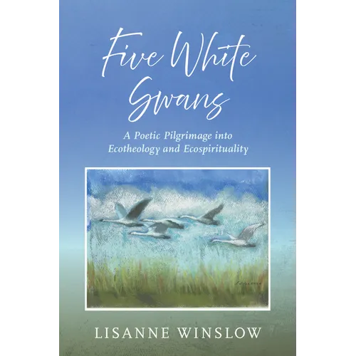 Five White Swans - Hardcover