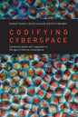 Codifying Cyberspace: Communications Self-Regulation in the Age of Internet Convergence - Paperback