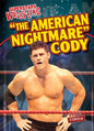 The American Nightmare Cody - Library Binding