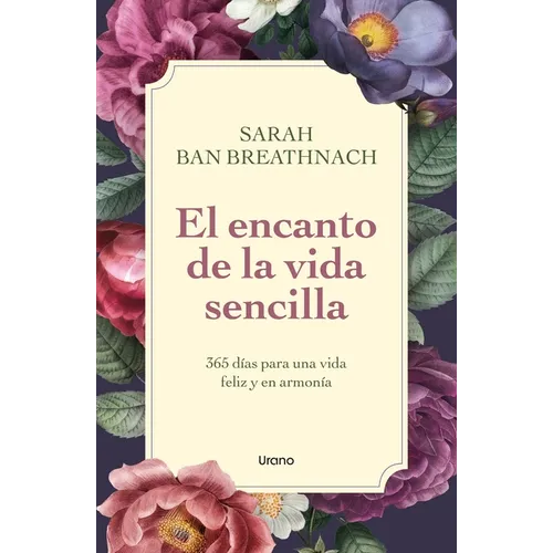 El Encanto de la Vida Sencilla - Paperback