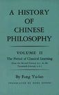 History of Chinese Philosophy, Volume 2: The Period of Classical Learning from the Second Century B.C. to the Twentieth Century A.D - Paperback