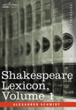 Shakespeare Lexicon, Vol. 1 - Hardcover