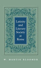 Latinity and Literary Society at Rome - Hardcover
