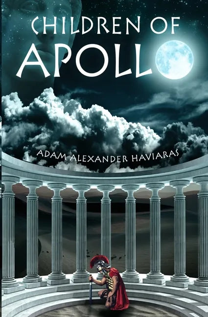 Children of Apollo: A Novel of the Roman Empire - Paperback