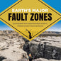 Earth's Major Fault Zones Earthquakes and Volcanoes Book Grade 5 Children's Earth Sciences Books - Paperback