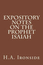Expository Notes on The Prophet Isaiah - Paperback