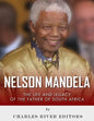 Nelson Mandela: The Life and Legacy of the Father of South Africa - Paperback
